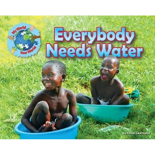 everybody-needs-water.jpg